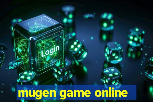 mugen game online