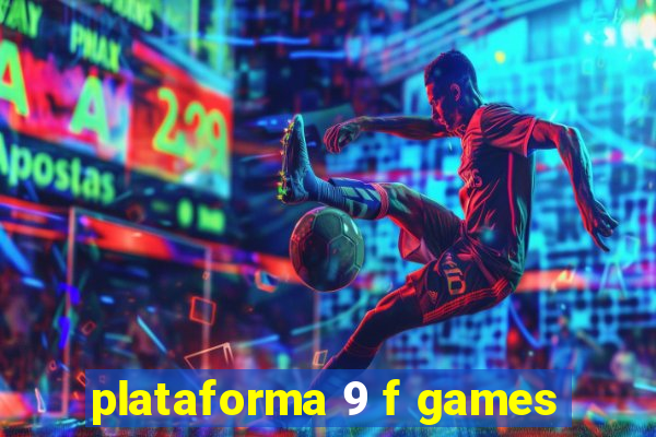 plataforma 9 f games
