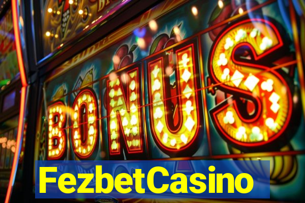 FezbetCasino