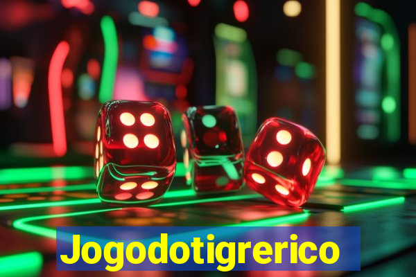 Jogodotigrerico