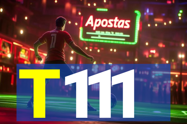 T111