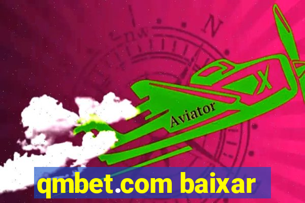 qmbet.com baixar