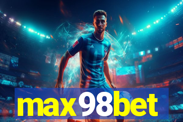 max98bet