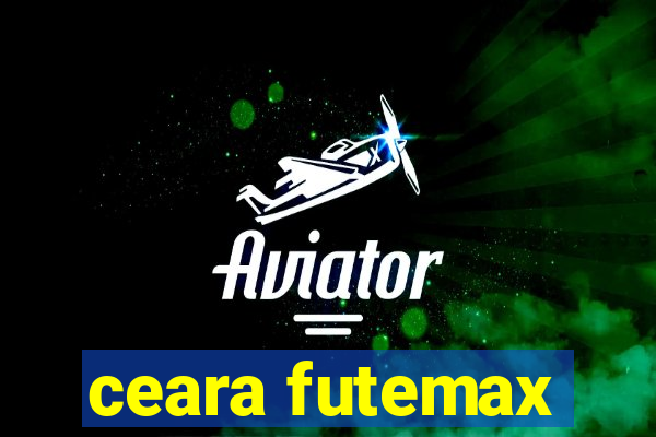 ceara futemax