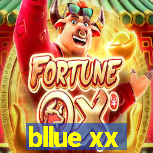 bllue xx