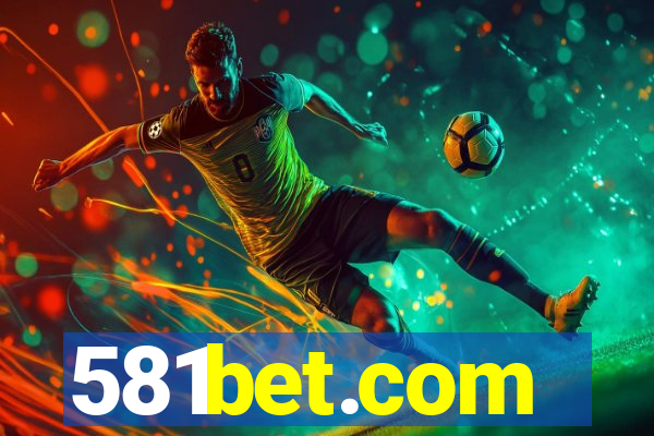 581bet.com