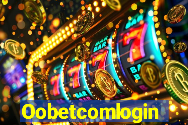 Oobetcomlogin