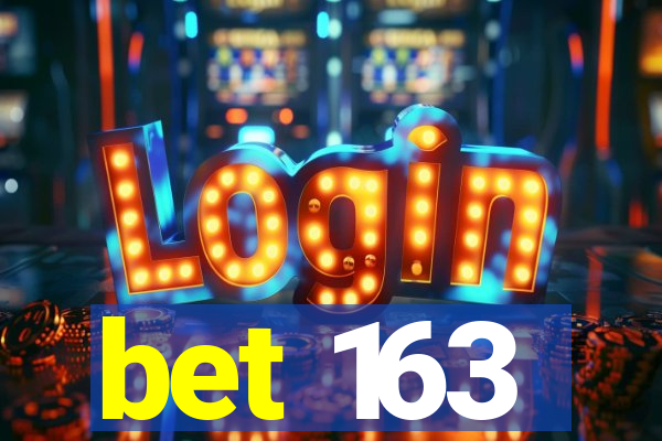 bet 163