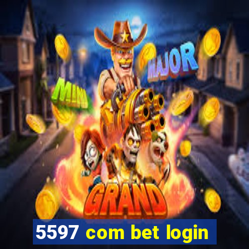 5597 com bet login