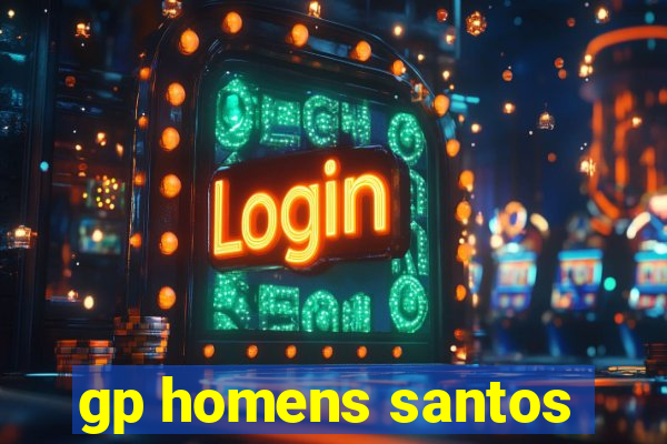 gp homens santos