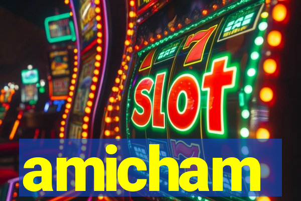 amicham