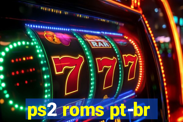 ps2 roms pt-br