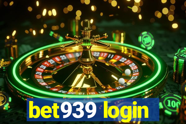 bet939 login