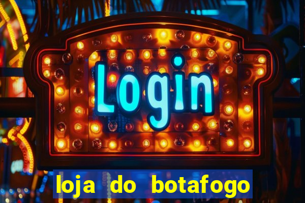 loja do botafogo nova america