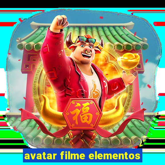 avatar filme elementos