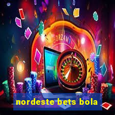nordeste bets bola
