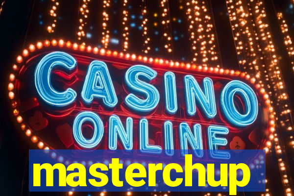 masterchup