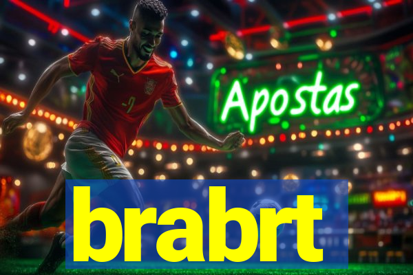 brabrt