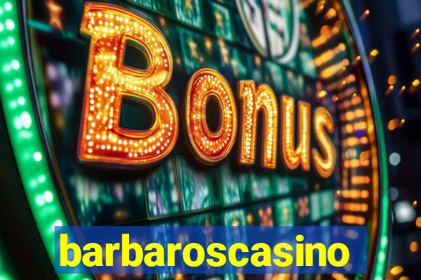 barbaroscasino
