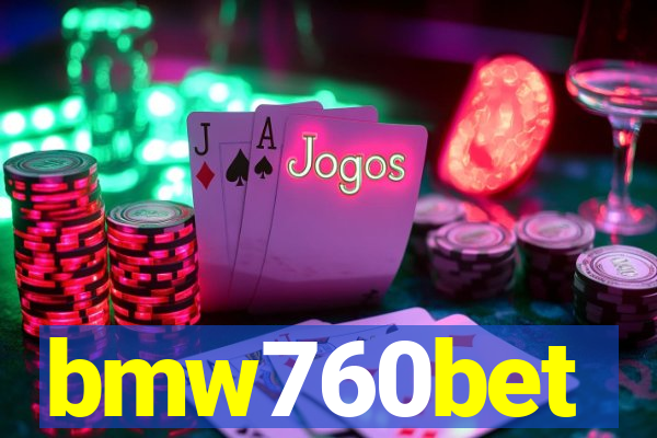 bmw760bet