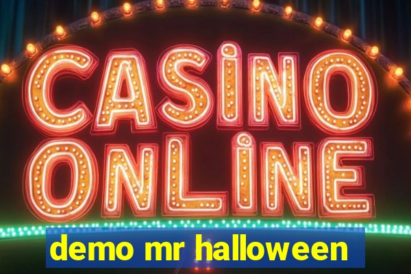 demo mr halloween