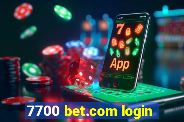 7700 bet.com login