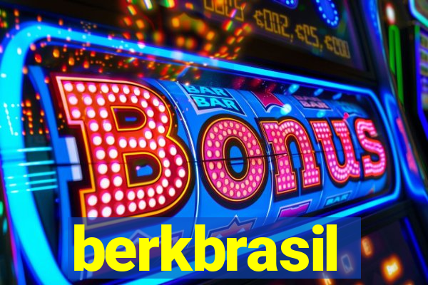 berkbrasil