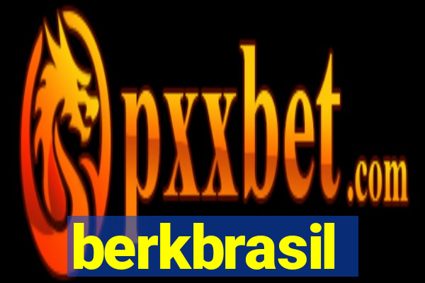 berkbrasil