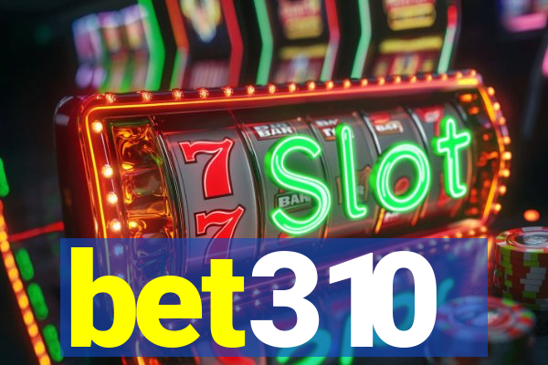bet310