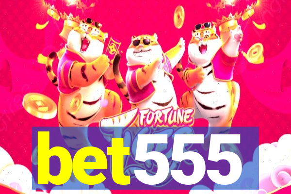 bet555