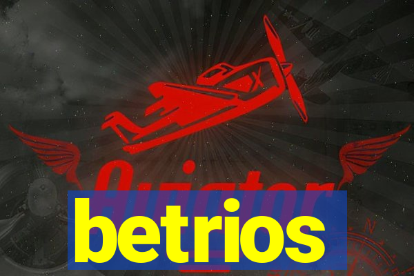 betrios
