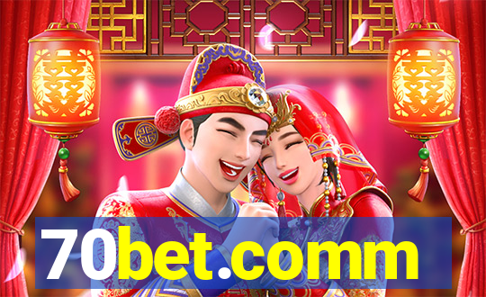 70bet.comm