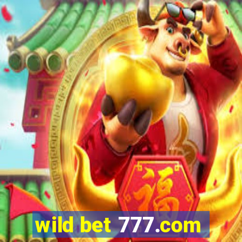 wild bet 777.com