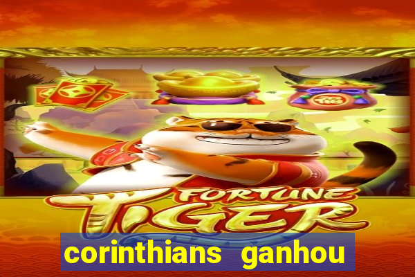 corinthians ganhou ou perdeu hoje