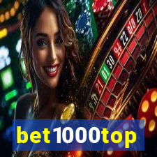 bet1000top