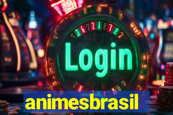 animesbrasil
