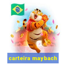 carteira maybach