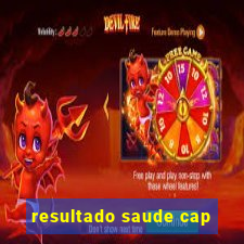 resultado saude cap