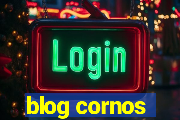 blog cornos