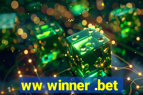 ww winner .bet