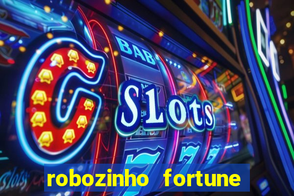 robozinho fortune tiger grátis