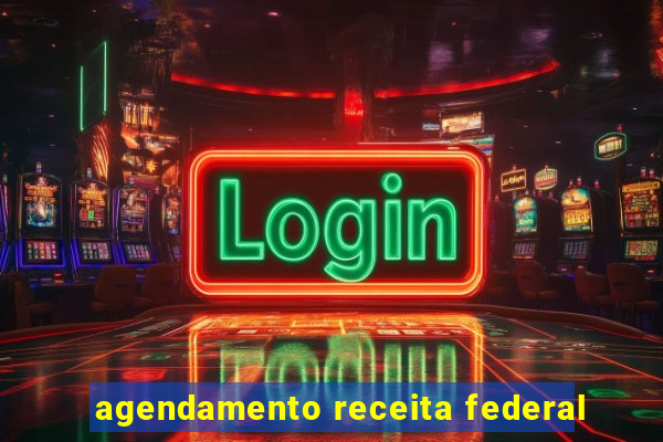agendamento receita federal