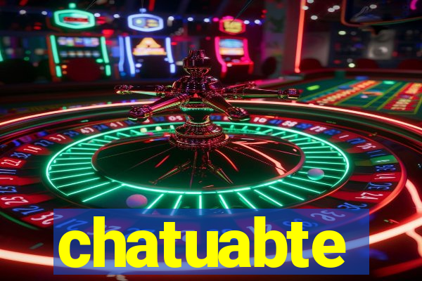 chatuabte