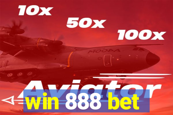 win 888 bet