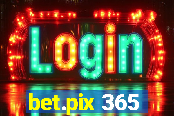 bet.pix 365
