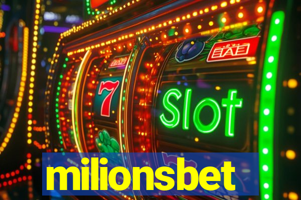 milionsbet
