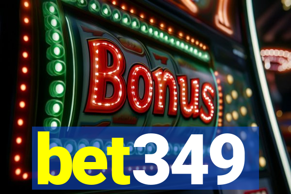 bet349