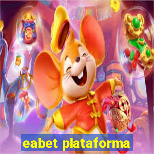 eabet plataforma