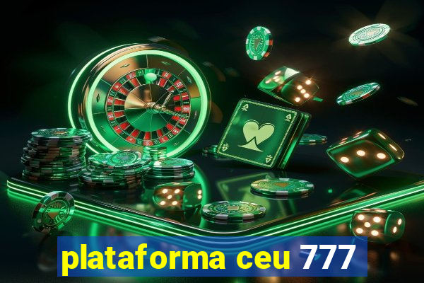 plataforma ceu 777