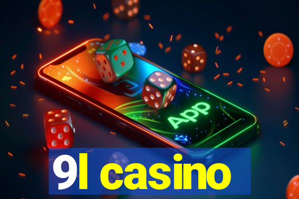 9l casino